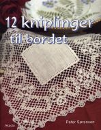 12 Kniplinger til bordet