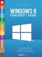 Windows 8 - kom godt i gang