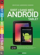 Godt i gang med Android Tablet .