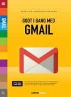 Godt i gang med Gmail