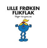 Lille Frøken Flikflak