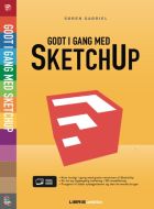 Godt i gang med Sketchup