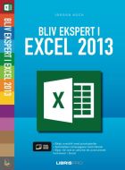 Bliv ekspert i excel 2013