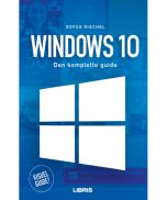 Windows 10 - bogen den komplette guide