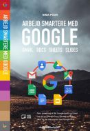 Arbejd smartere med Google