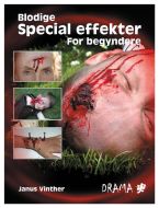 Blodige special effekter for begyndere