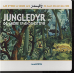 Jungledyr og andre spændende dyr