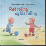 Rød rolling og blå rolling