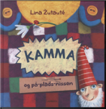 Kamma og på-plads-nissen
