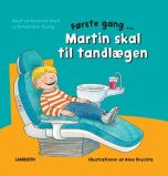 Martin skal til tandlægen