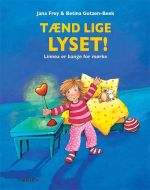 Tænd lige lyset igen!