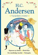 H. C. Andersen - 4 populære eventyr III