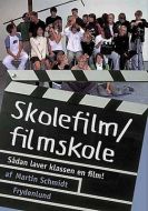 Skolefilm/filmskole