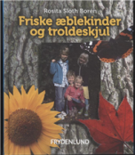 Friske æblekinder og troldeskjul