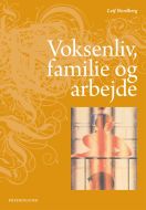 Voksenliv, familie og arbejde