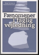 Fænomener i faglig vejledning