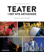 Teater i det nye årtusinde