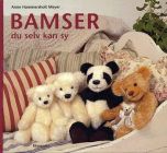 Bamser du selv kan sy