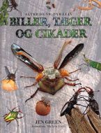 Biller, tæger og cikader 