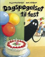 Dagspøgelset til fest