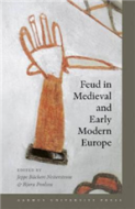 Feud in Medieval and Early Modern Europe