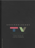 Underholdende tv