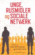 Unge rusmidler og social netværk