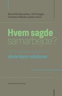 Hvem sagde samarbejde?