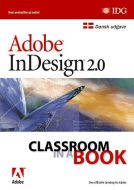 Adobe InDesign 2.0 Classroom in a Book