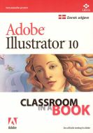 Adobe Illustrator 10 Classroom in a Book