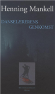 Danselærerens genkomst