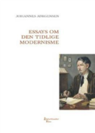 Essays om den tidlige modernisme