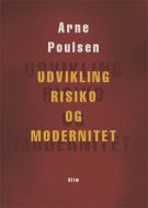 Udvikling, risiko og modernitet