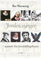 Jorden synger - notater fra forsamlingshuset