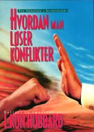 Hvordan man løser konflikter