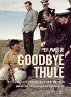 Goodbye Thule