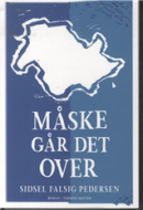 Måske går det over