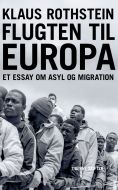 Flugten til Europa - om migration og asyl