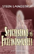 Spøgelserne på Frilandsmuseet
