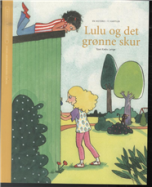 Lulu og det grønne skur