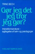 Gør jeg det jeg tror jeg gør?