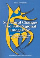 Structural changes &amp; sub-regional integration