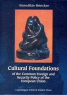 Cultural foundations of the common foreign and security policy of the European Union