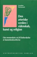 Den æteriske verden i videnskab, kunst og religion