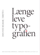 Længe leve typografien