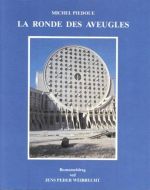 La Ronde Des Aveugles