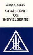 Strålerne og indvielserne