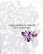 Carolineskolen i 200 år