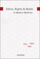 Ethics, rights and death in modern medicine