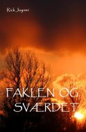 Faklen og sværdet